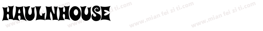 Haulnhouse Outlin字体转换